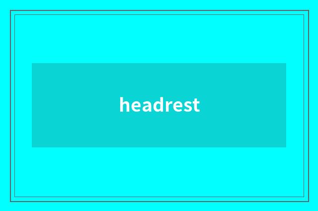 headrest