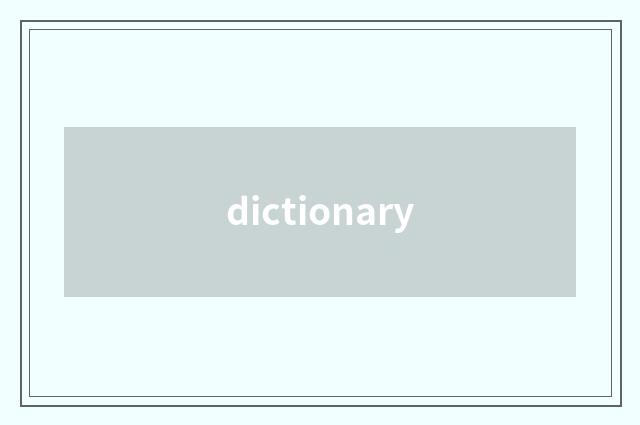 dictionary