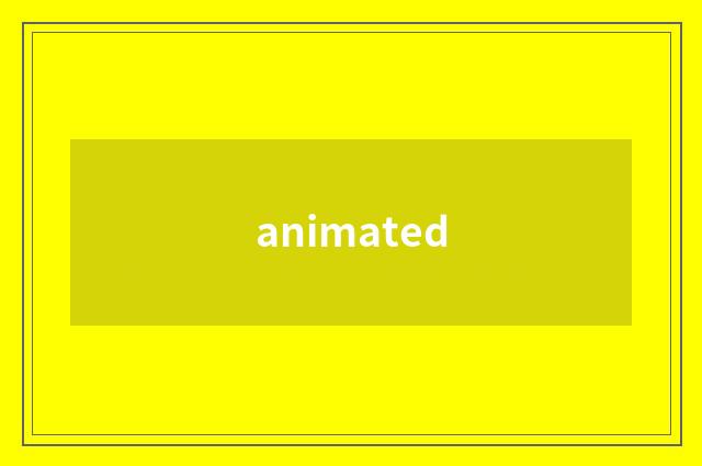animated