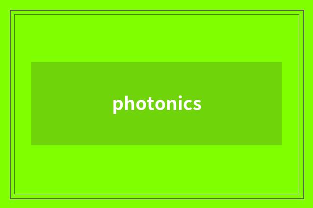 photonics