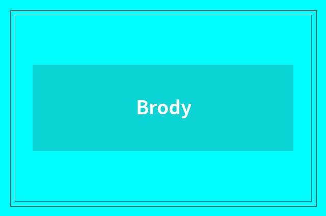 Brody