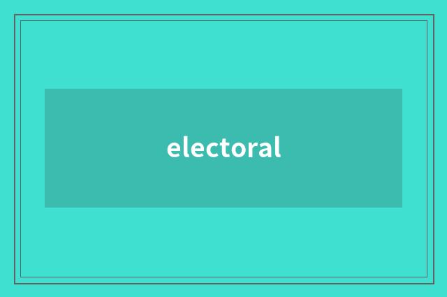 electoral