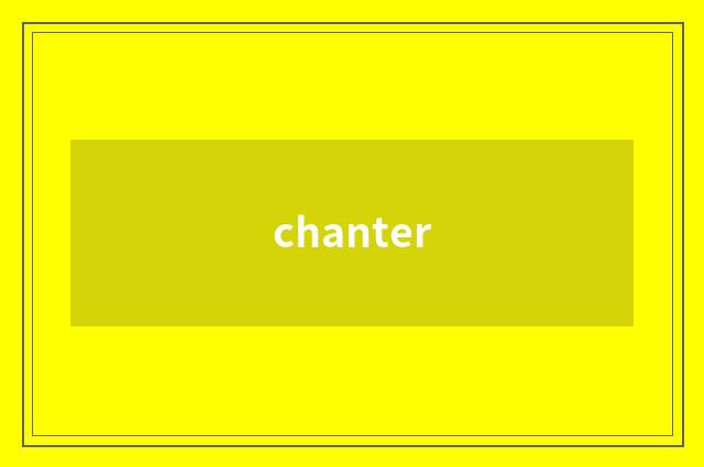 chanter
