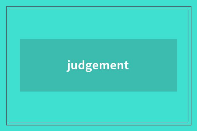 judgement