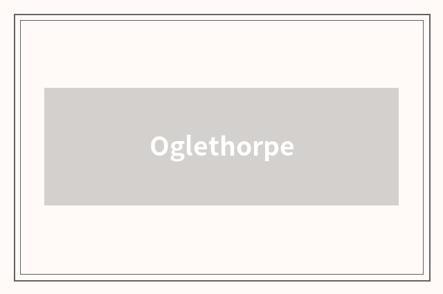 Oglethorpe