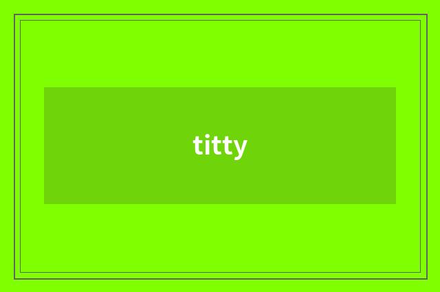 titty
