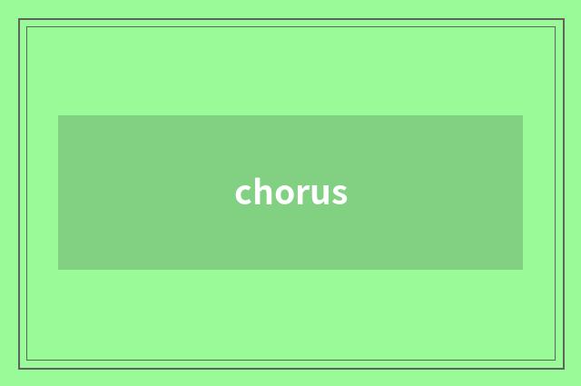 chorus