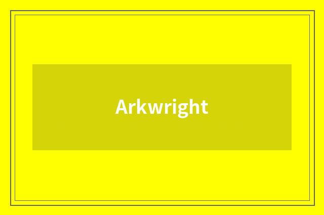Arkwright