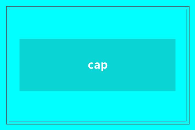 cap