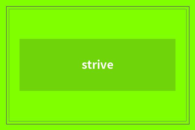 strive