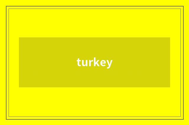 turkey