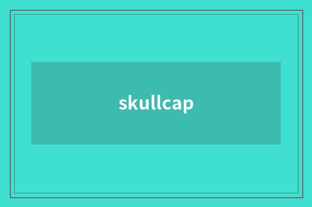 skullcap