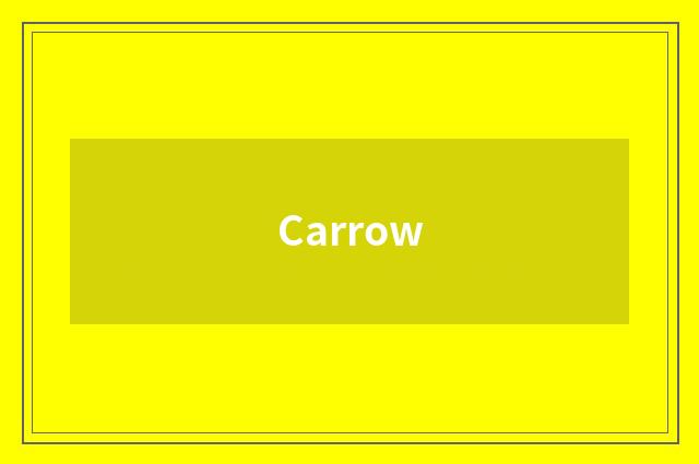 Carrow