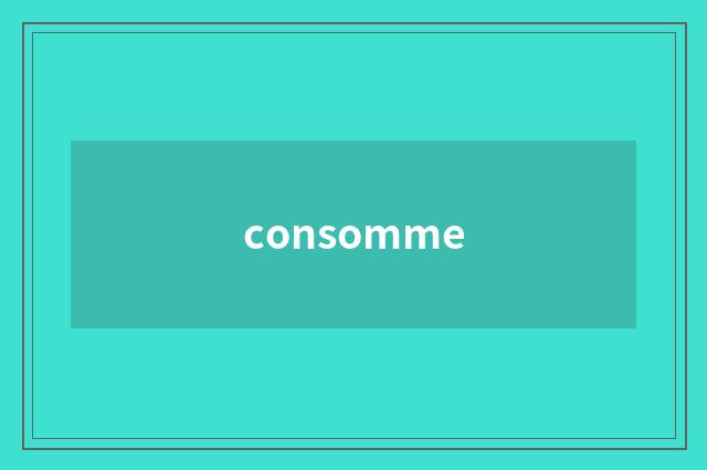 consomme
