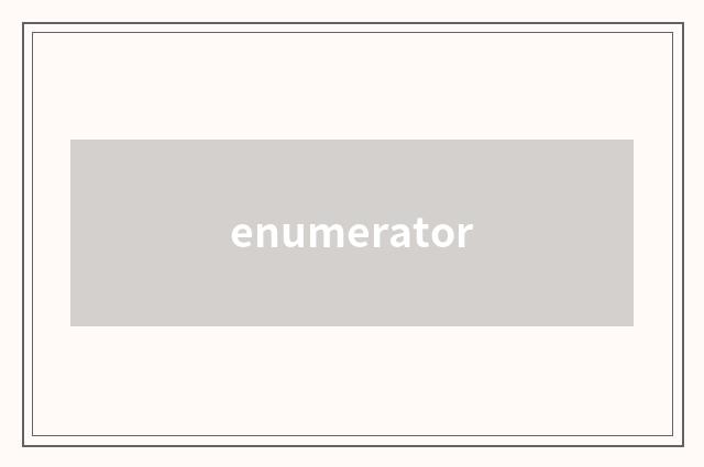 enumerator