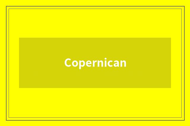 Copernican