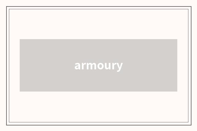 armoury
