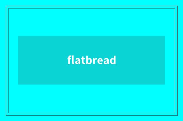 flatbread