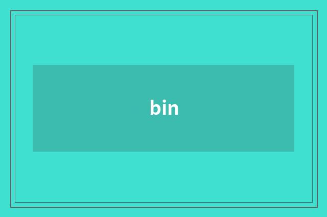 bin