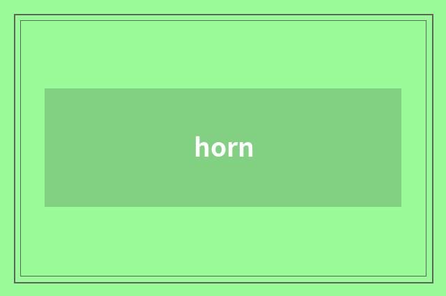 horn