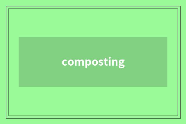 composting