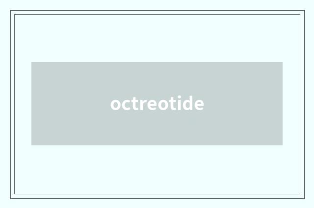 octreotide