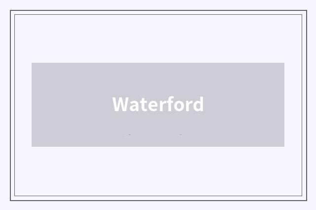 Waterford