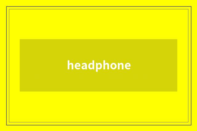 headphone
