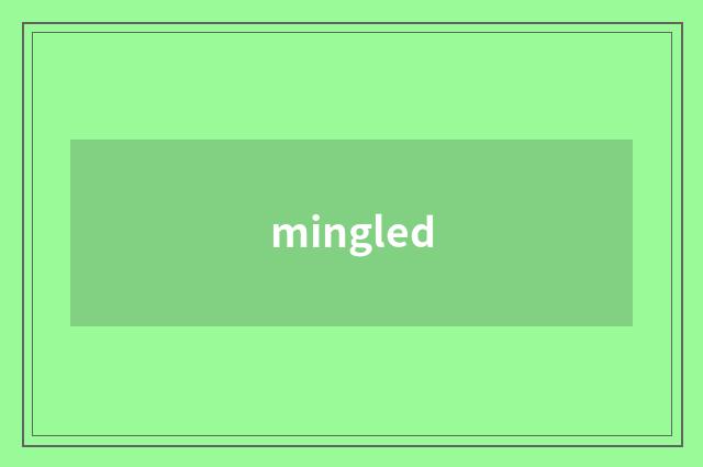 mingled