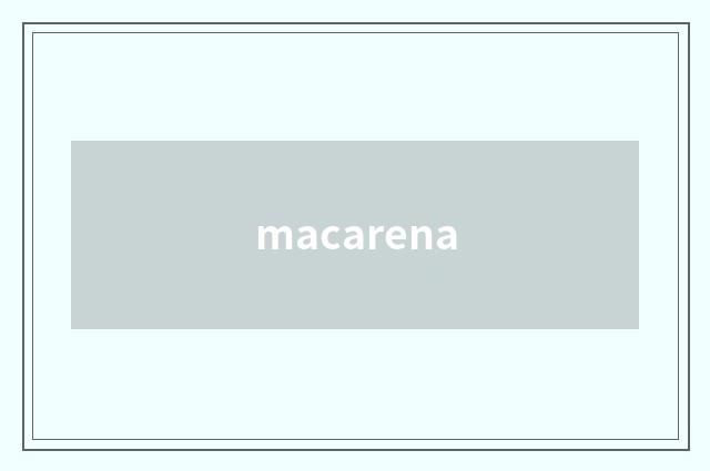 macarena