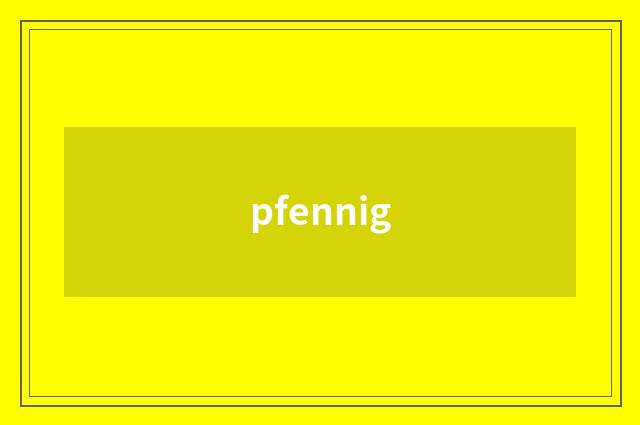 pfennig