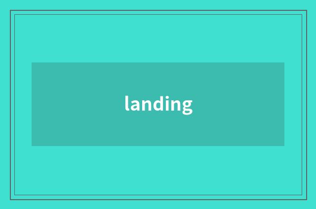 landing