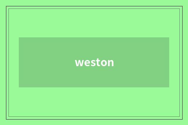 weston