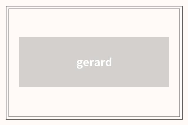 gerard