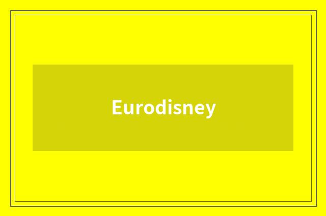 Eurodisney