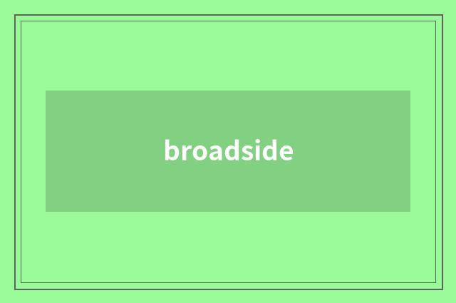 broadside
