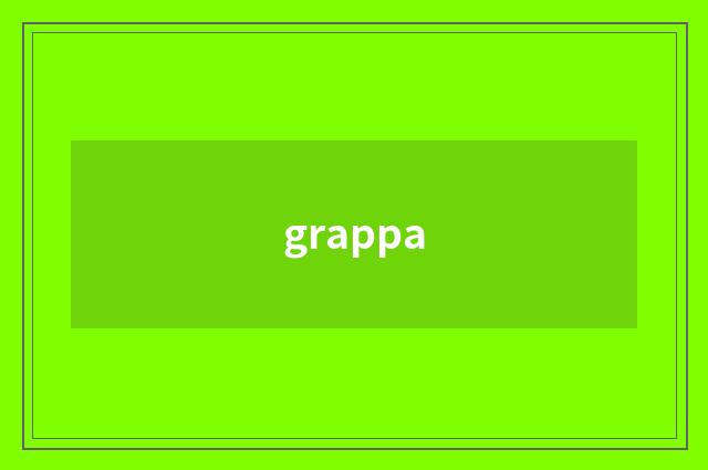 grappa