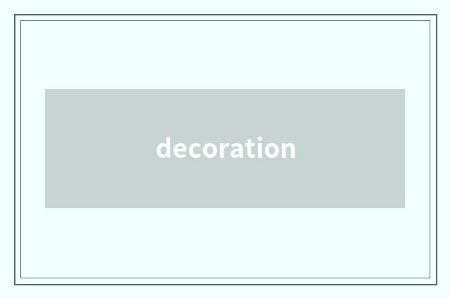 decoration