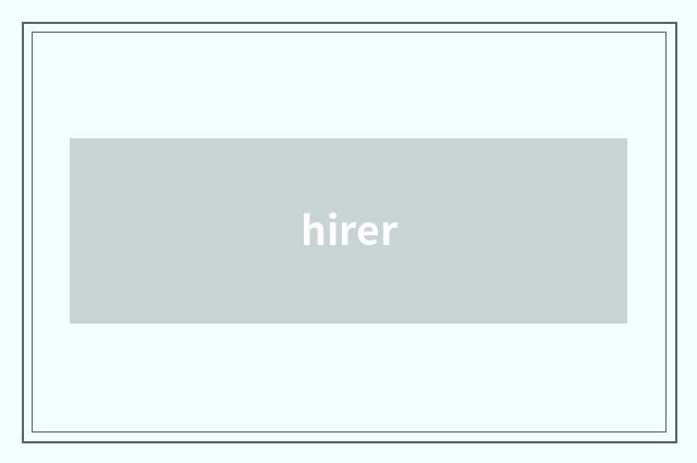 hirer