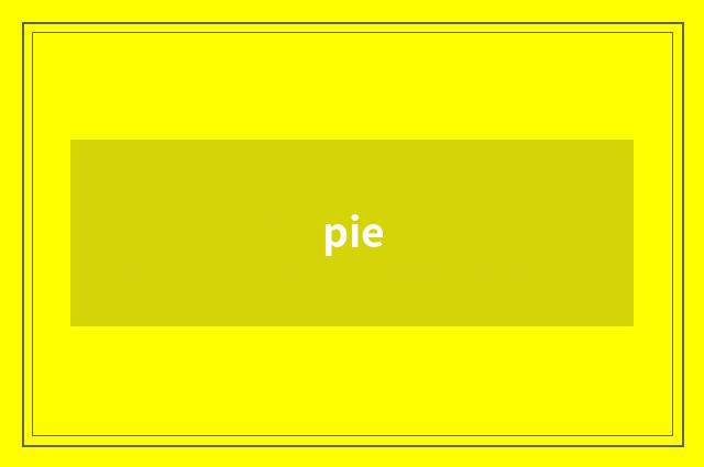 pie