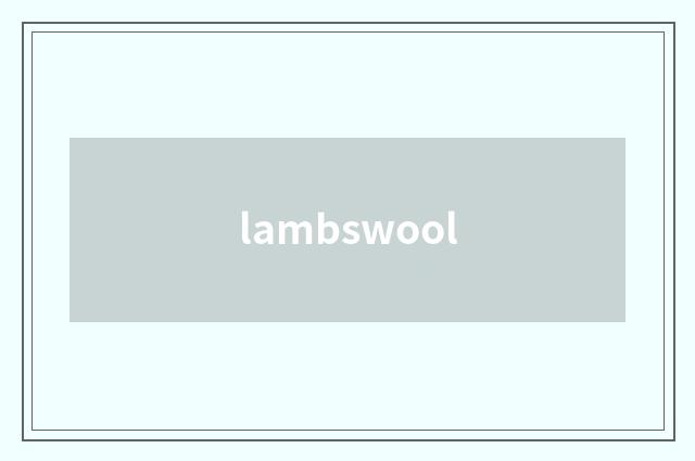 lambswool