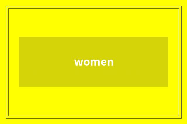 women
