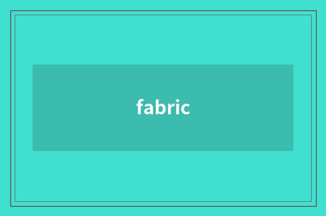 fabric