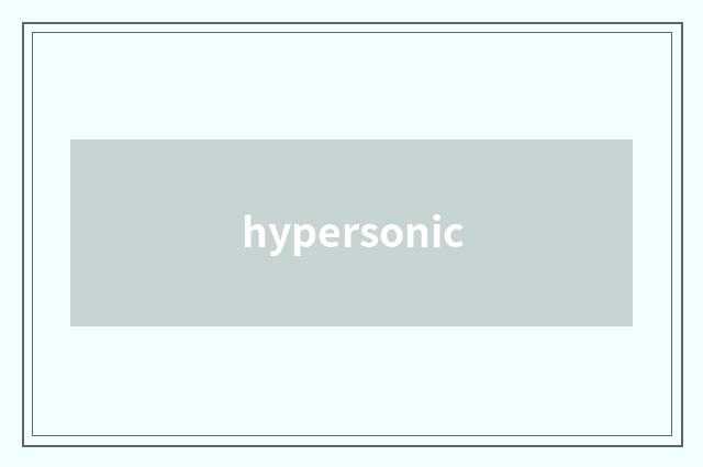hypersonic