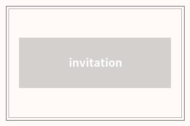 invitation