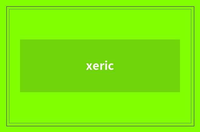 xeric