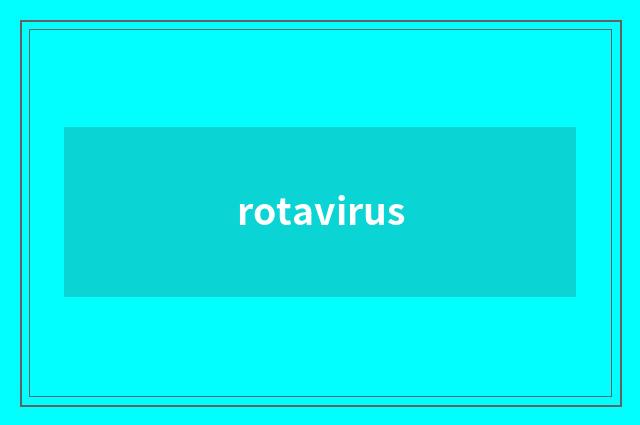 rotavirus