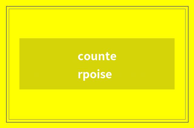 counterpoise
