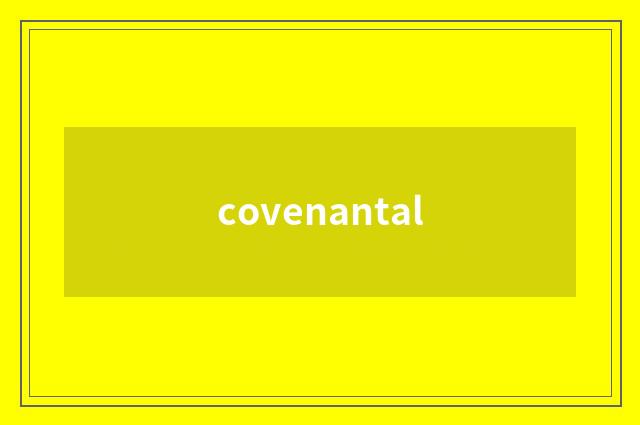 covenantal
