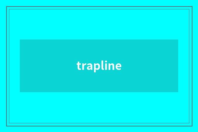 trapline